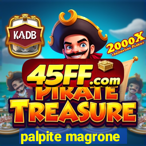 palpite magrone